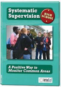 Systematic Supervision High School: A Positive Way to Monitor Common Areas