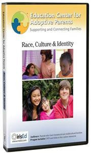 Education Center for Adoptive Parents: Race, Culture, and Identity