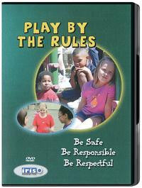 Play by the Rules: Be Safe, Be Responsible For Elementary Students