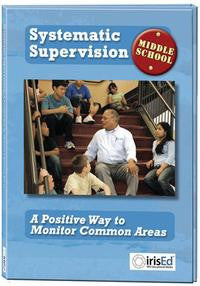 Systematic Supervision Middle School: A Positive Way to Monitor Common Areas